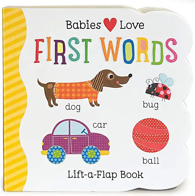 Babies Love First Words chunky lift-a-flap board book babies toddlers educational
