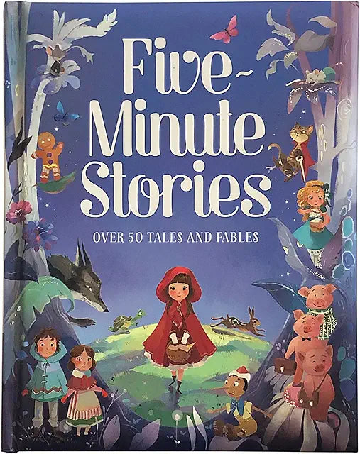 Five-Minute Stories over 50 tales nursery rhymes fairy tales bedtime collections children
